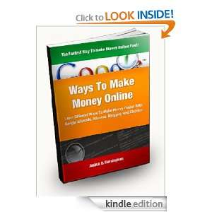   Make Money Online With Google Adwords, Adsense, Blogging, And Ebooks