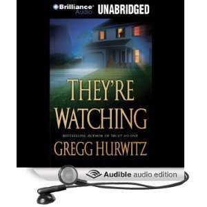  Theyre Watching (Audible Audio Edition) Gregg Hurwitz 