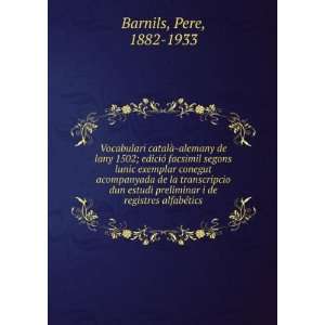   de registres alfabÃ©tics Pere, 1882 1933 Barnils Books