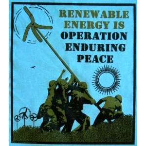 Renewable Energy is Operation Enduring Peace XL Organic T shirt