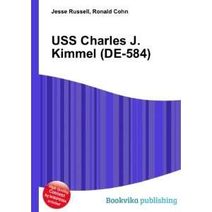  USS Charles J. Kimmel (DE 584) Ronald Cohn Jesse Russell 