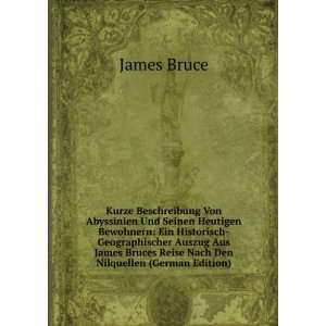  Bruces Reise Nach Den Nilquellen (German Edition) (9785874044671