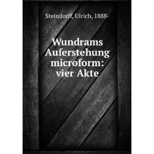 Wundrams Auferstehung microform vier Akte Ulrich, 1888 