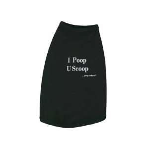  Poop Culture I Poop; U Scoop Dog T shirt Medium Kitchen 