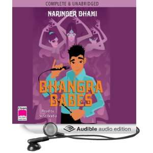  Bhangra Babes (Audible Audio Edition) Narinder Dhami 