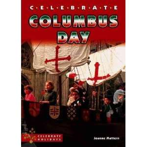  Celebrate Columbus Day Joanne Mattern Books