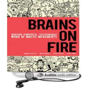  Brains on Fire Igniting Powerful, Sustainable, Word of 