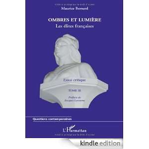 Ombres et lumière  Les élites françaises, tome 3 (French Edition 