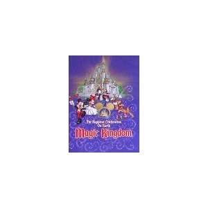  Walt Disney World The Magic Kingdom The Happiest Place 