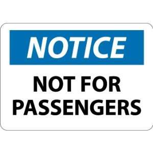  SIGNS NOT FOR PASSENGERS