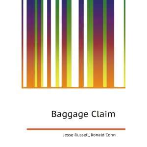  Baggage Claim Ronald Cohn Jesse Russell Books