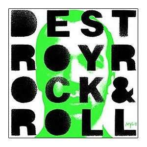  MYLO / DESTROY ROCK & ROLL MYLO Music