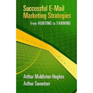  Successful Email Marketing Strategies [Hardcover] Arthur 