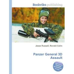  Panzer General 3D Assault Ronald Cohn Jesse Russell 
