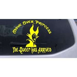 Move Over Princesses The Queen Has Arrived Funny Car Window Wall 