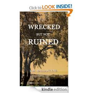 Wrecked but not Ruined R.M. Ballantyne  Kindle Store