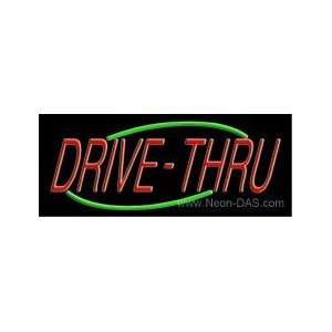  Drive Thru Neon Sign 13 x 32