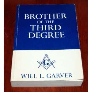  VINTAGE 1964 Brother in the Third Degree By Will L 