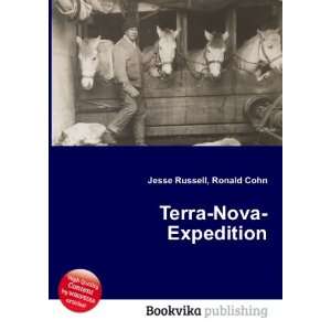  Terra Nova Expedition Ronald Cohn Jesse Russell Books