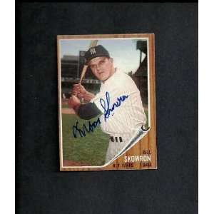 Bill Skowron Autographed Signed 1962 Topps Yankees Card 