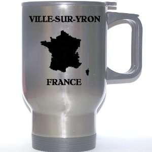  France   VILLE SUR YRON Stainless Steel Mug Everything 