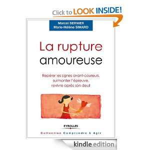 La rupture amoureuse (Comprendre & Agir) (French Edition) Marcel 