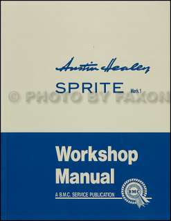   Sprite Repair Shop Manual Frogeye Bugeye 1958 1959 1960 1961  