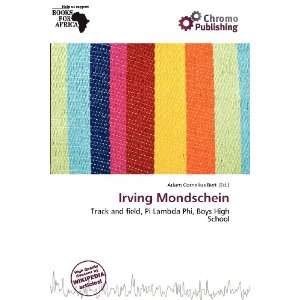    Irving Mondschein (9786200595560) Adam Cornelius Bert Books