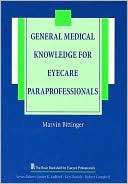 General Medical Knowledge For Eyecare Paraprofessional