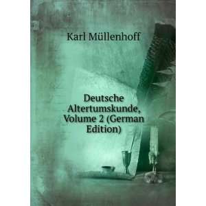   Altertumskunde, Volume 2 (German Edition) Karl MÃ¼llenhoff Books