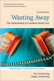   Health Care, (0195438299), Pat Armstrong, Textbooks   