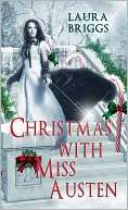 Christmas With Miss Austen Laura Briggs