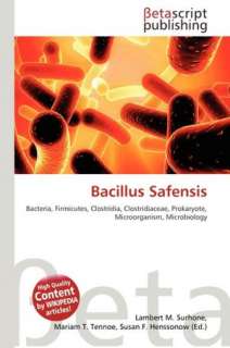   Bacillus Safensis by Lambert M. Surhone, Betascript 