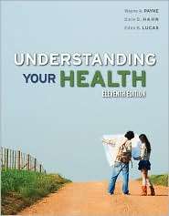   Your Health, (0073380881), Wayne A. Payne, Textbooks   