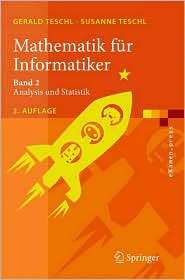 Mathematik fur Informatiker Band 2 Analysis und Statistik, Vol. 2 