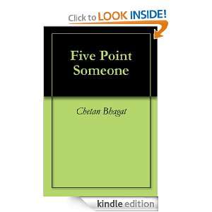 Five Point Someone Chetan Bhagat  Kindle Store