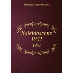  Kaleidoscope. 1951 Hampden Sydney College Books
