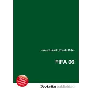  FIFA 06 Ronald Cohn Jesse Russell Books