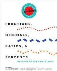 Mathematics Teaching Cases Fractions, Decimals, Ratios, and Percents 