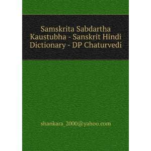   Hindi Dictionary   DP Chaturvedi shankara_2000@yahoo Books