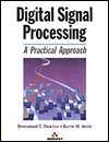 Digital Signal Processing A Practical Approach, (020154413X 