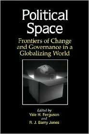Political Space, (0791454606), Yale H Ferguson, Textbooks   Barnes 