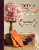 Knit One, Embellish Too Hats, Cosette Cornelius Bates