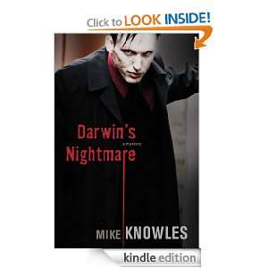 Darwins Nightmare Mike Knowles  Kindle Store