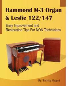 Hammond M3 & Leslie 122/147 Repair & Restoration Book  