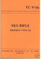 SKS SIMONOV TYPE 56 YUGO RIFLE MANUAL, Army Gun Manual  
