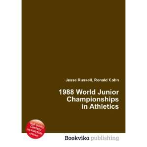  1988 World Junior Championships in Athletics Ronald Cohn 