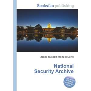  National Security Archive Ronald Cohn Jesse Russell 