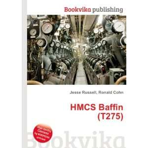  HMCS Baffin (T275) Ronald Cohn Jesse Russell Books