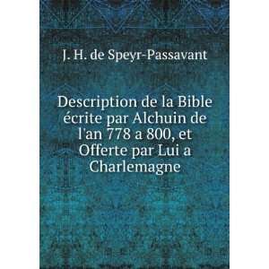   Offerte par Lui a Charlemagne J. H. de Speyr Passavant 